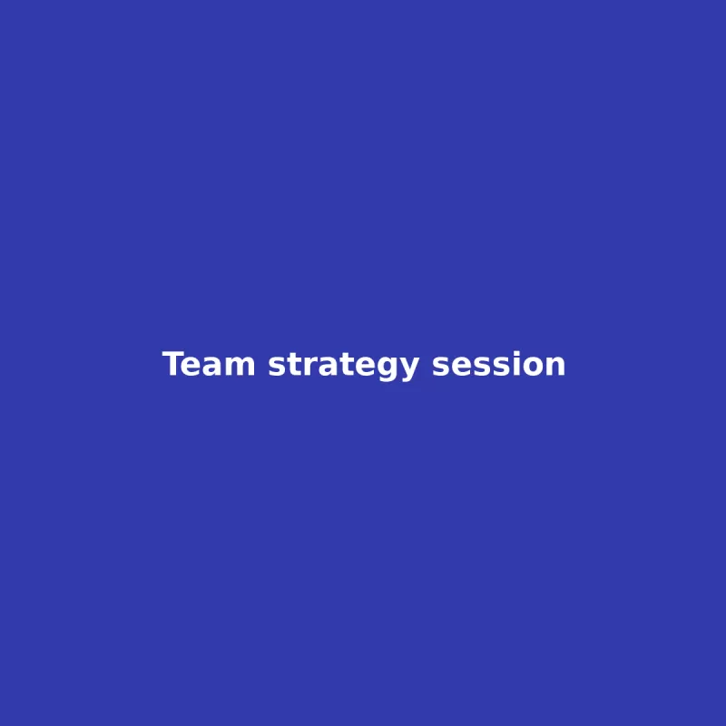 Strategy meeting