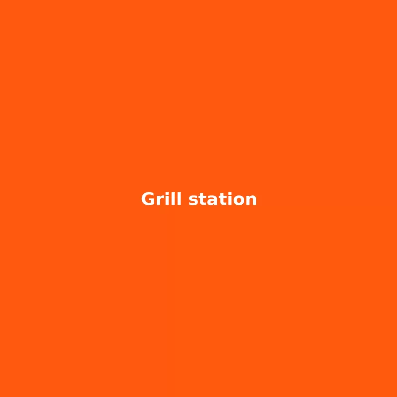 Grill station