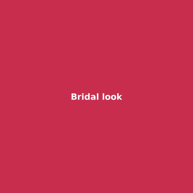 Bridal look