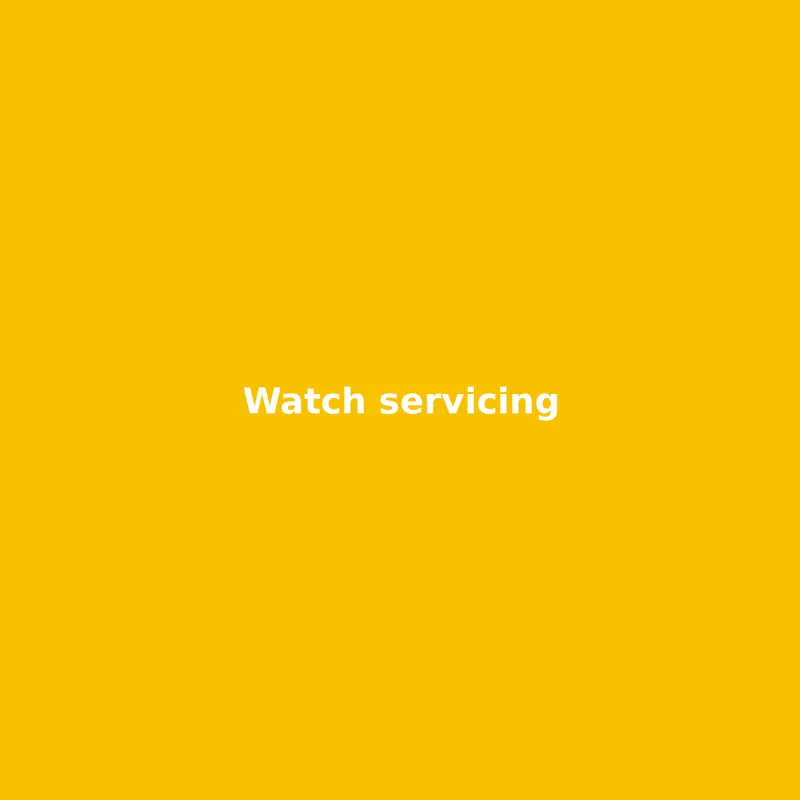 Watch servicing